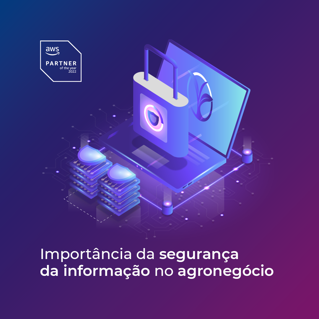 Import Ncia Da Seguran A Da Informa O No Agroneg Cio Nuage