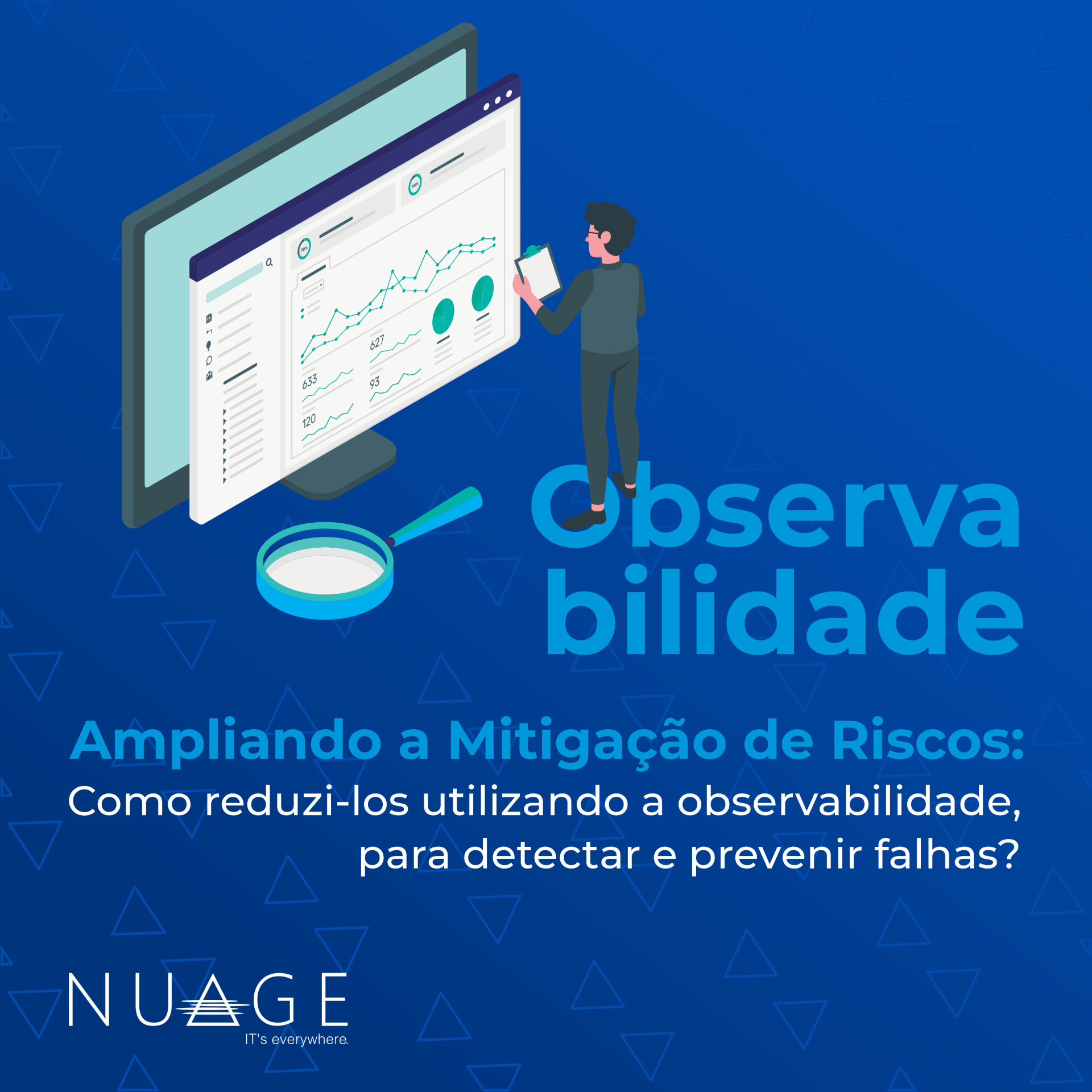 Como Prevenir Falhas E Riscos A Consultoria Em TI NuageIT